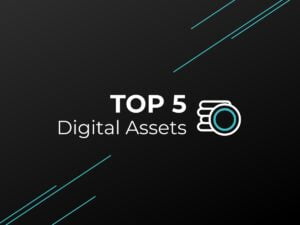top 5 digital assets